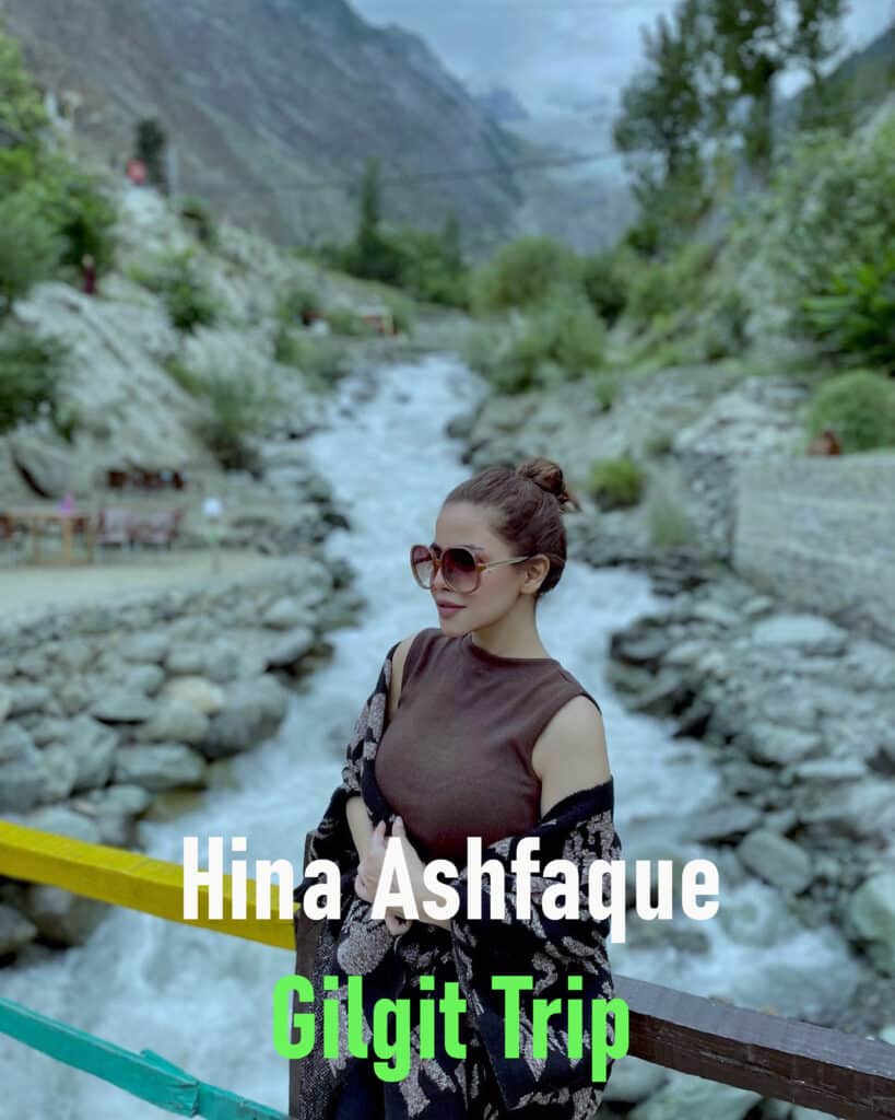 Hina Ashfaq Gilgit Trip